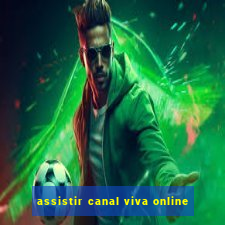 assistir canal viva online